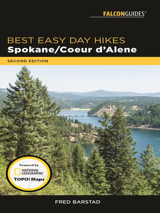 Title details for Best Easy Day Hikes Spokane/Coeur d'Alene by Fred Barstad - Available